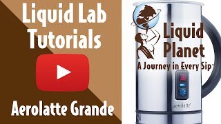 Liquid Lab  Aerolatte Grande Milk Frother [upl. by Welton815]