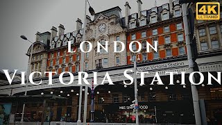 London Victoria Station Walk Through England 4K [upl. by Edmea229]